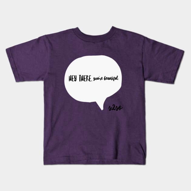 Hey there Kids T-Shirt by S2SO